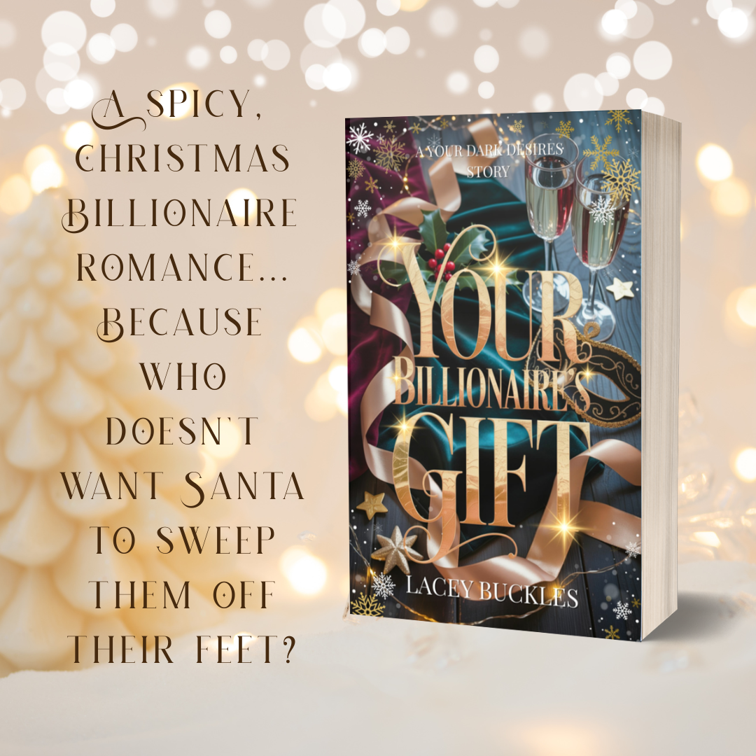 Your Billionaire's Gift - Lacey Buckles - Spicy Christmas Heist Novella