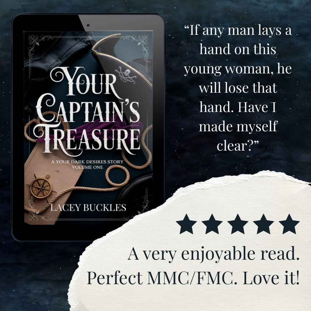 Your Captain’s Treasure - Lacey Buckles - Spicy Pirate Romance Novella