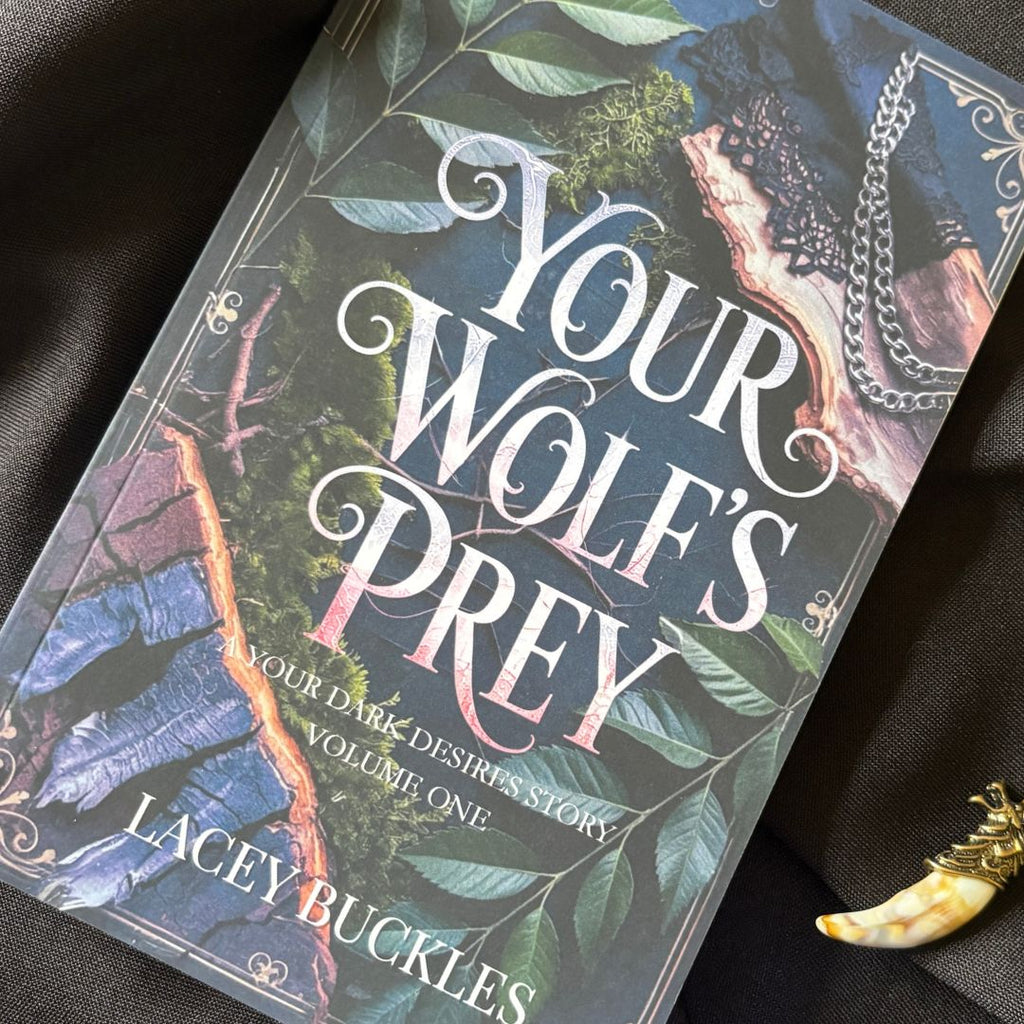 Your Wolf's Prey - Lacey Buckles - A Dark Werewolf Romance Novella