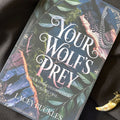Your Wolf's Prey - Lacey Buckles - A Dark Werewolf Romance Novella