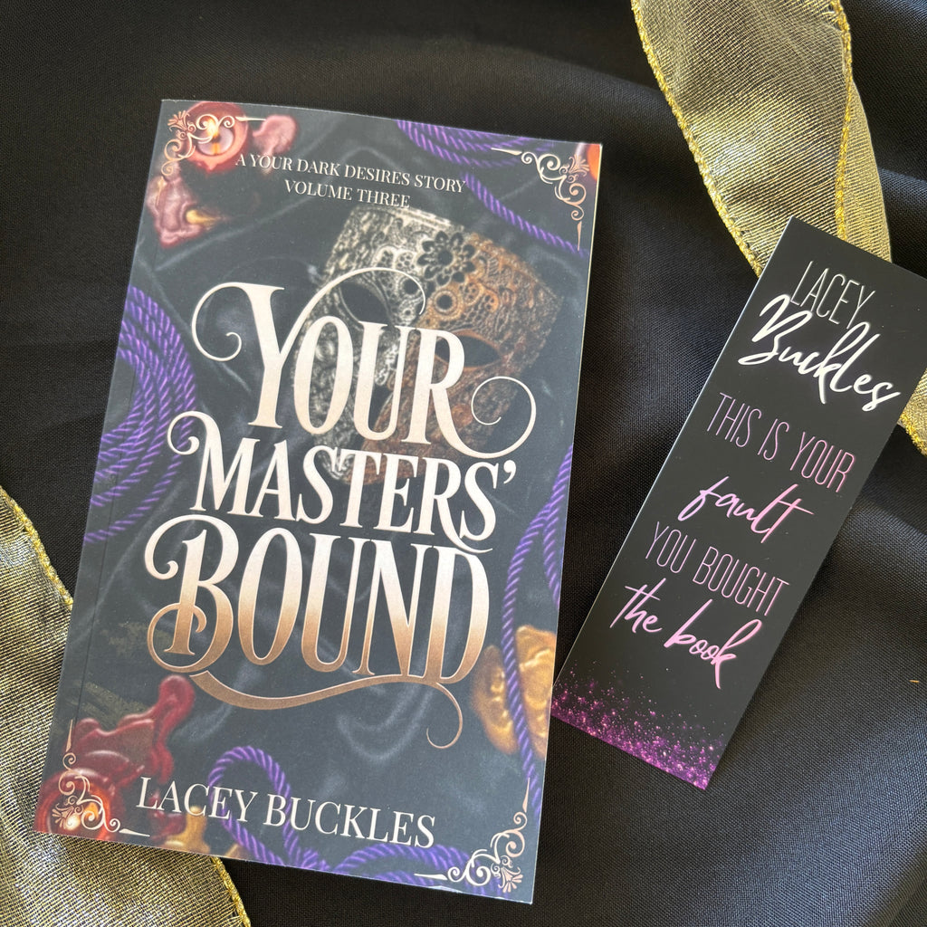 Your Masters' Bound - Lacey Buckles - A Why-Choose, Masked Men, Dark Romance Novel